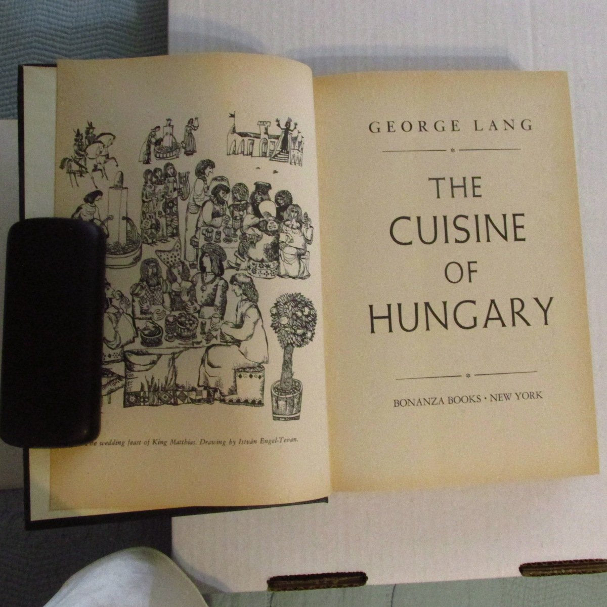 The Cuisine of Hungary by George Lang