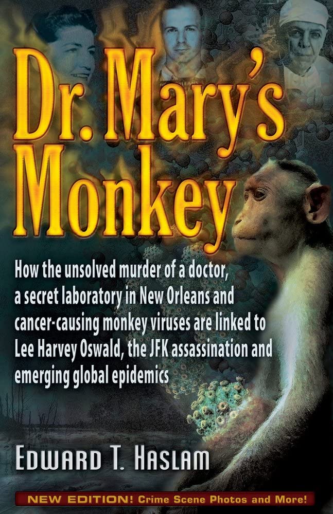 Dr. Mary's Monkey: How the Unsolved Murder of a Doctor, a Se