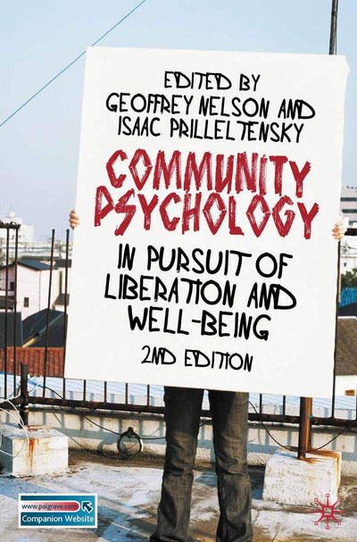 Community Psychology: In Pursuit of Liberation and Well-being