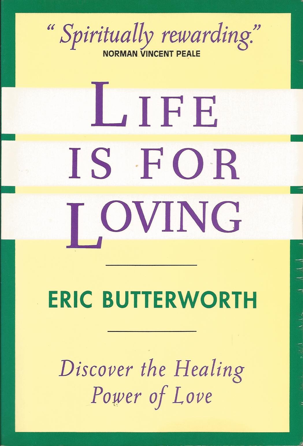 Life Is for Loving