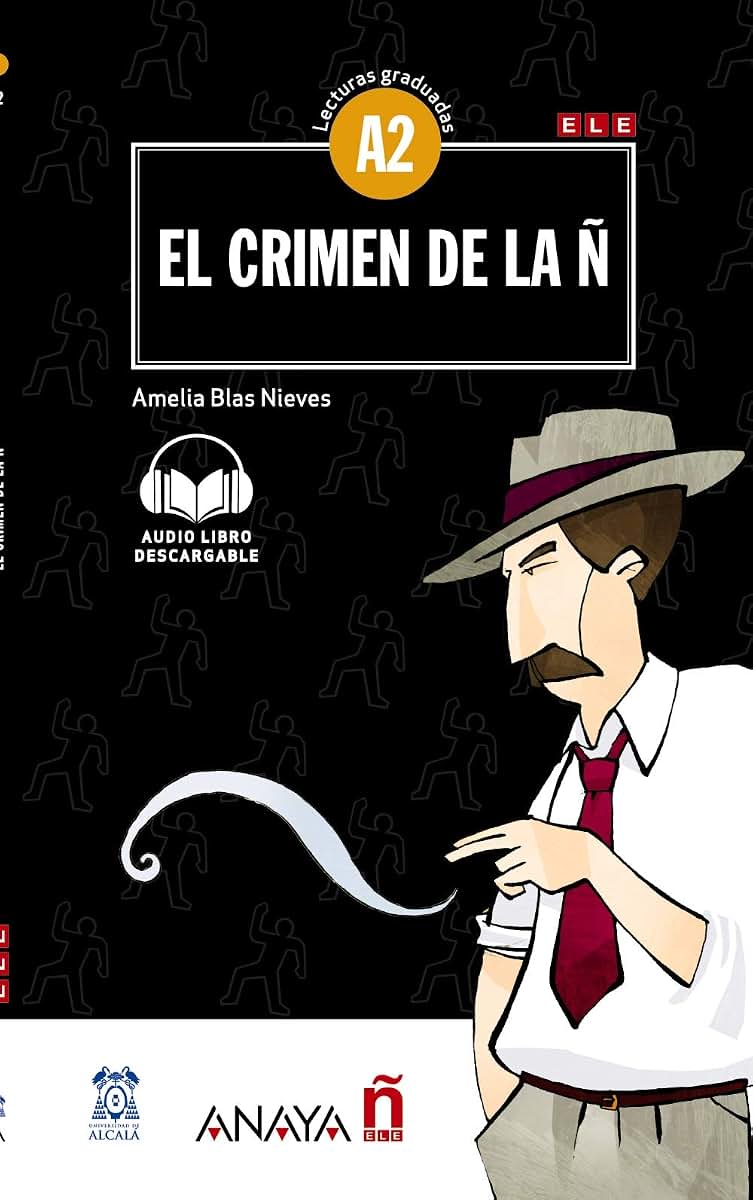 El crimen de la : Con audio descargable (Spanish Edition)