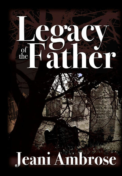 Legacy of the Father