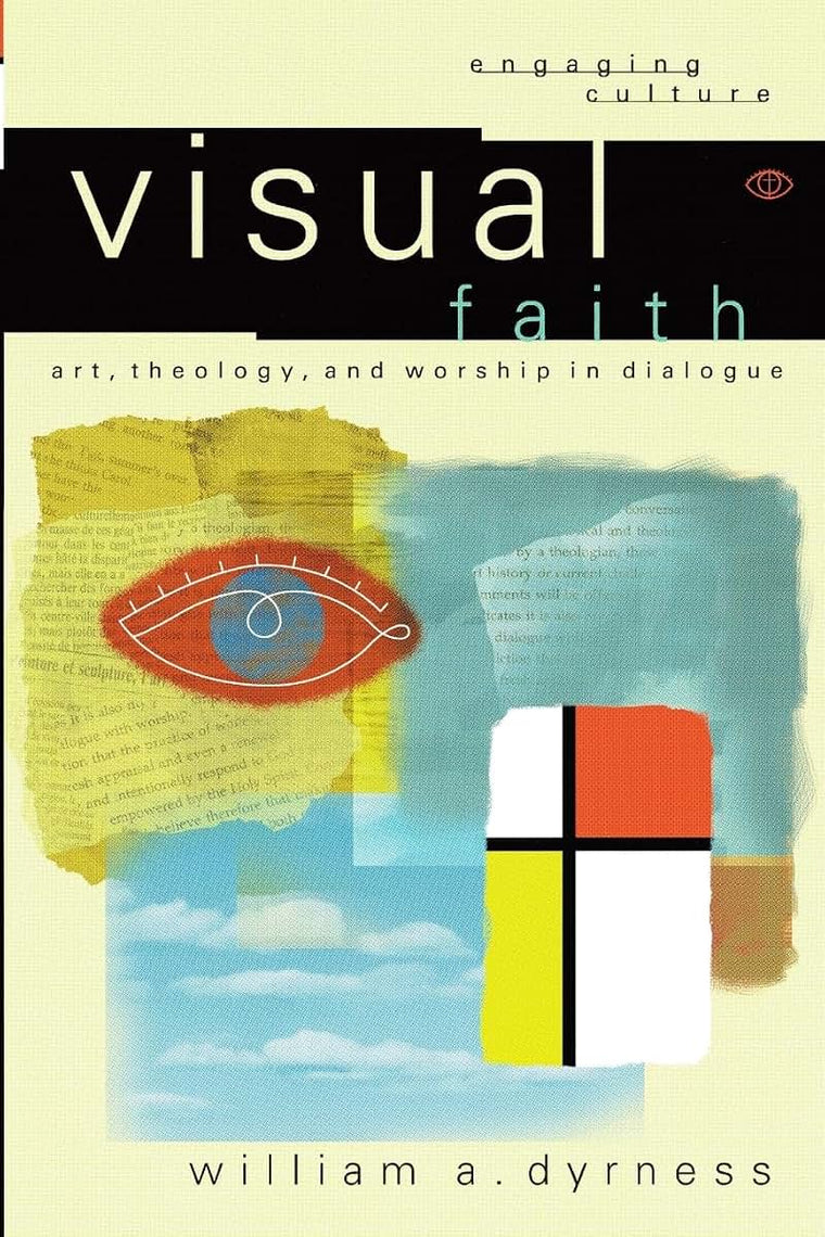 Visual Faith (Engaging Culture)
