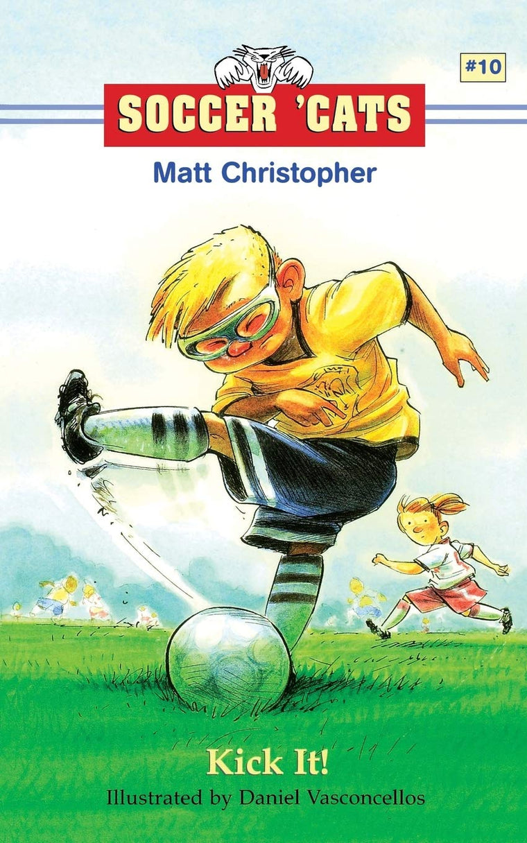 Soccer Cats: Kick It! (Soccer Cats (Paperback))