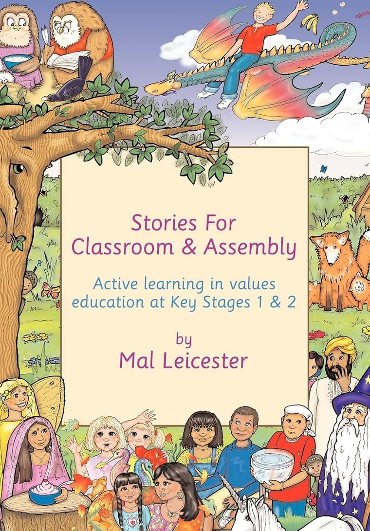 Stories for Classroom and Assembly