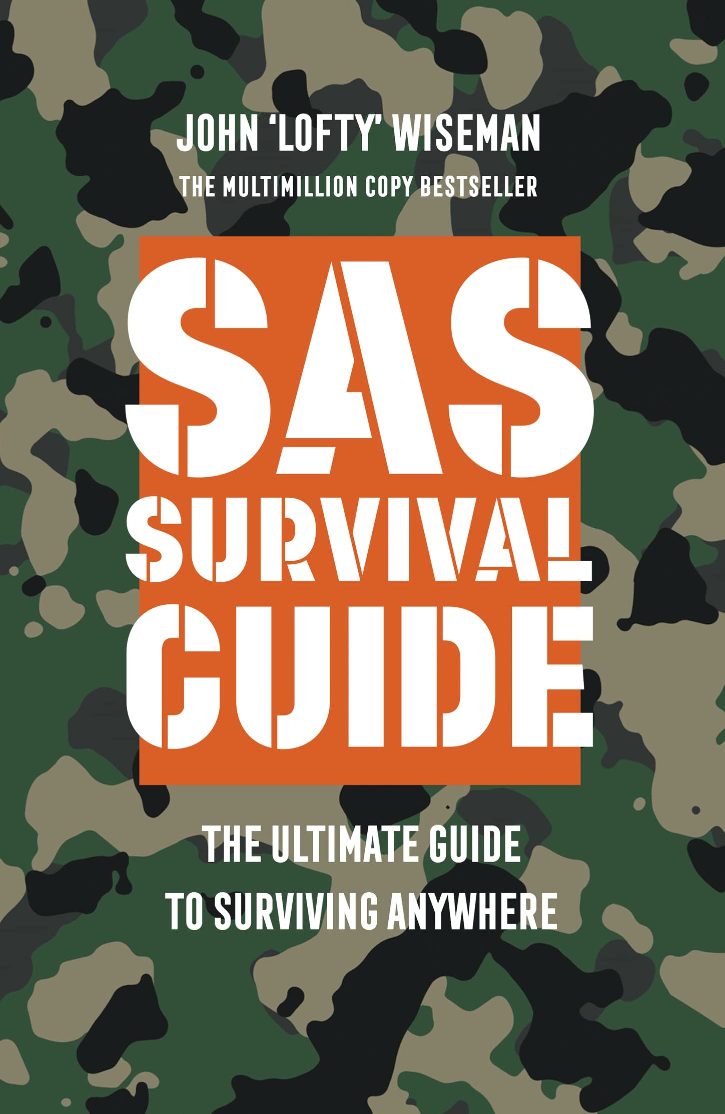 The Ultimate Guide to Surviving Anywhere
