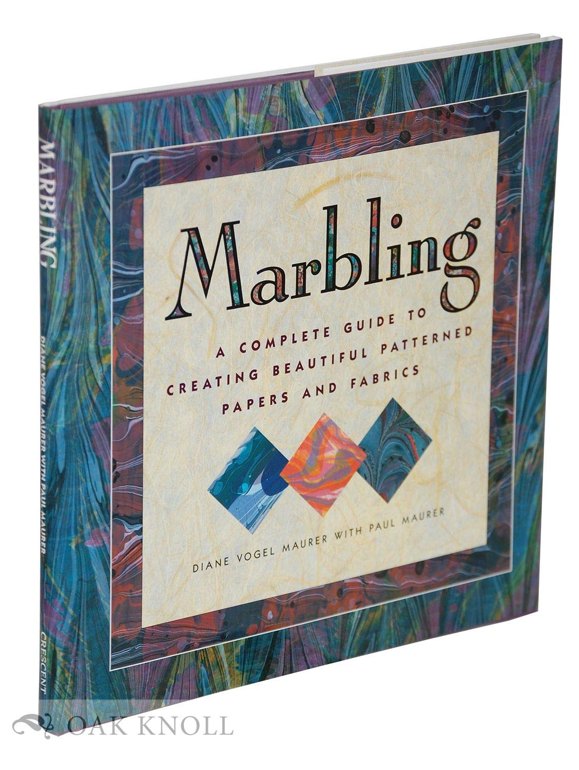 Marbling: Creating Beautiful Patterned Papers & Fabrics