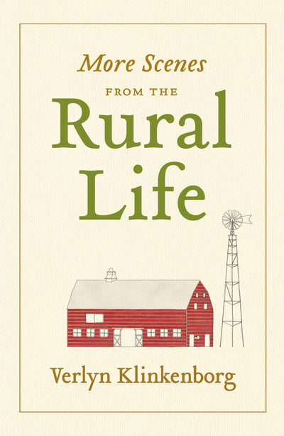 More Scenes from the Rural Life