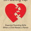 Overcoming the Co-Parenting Trap: Essential Parenting Skills When a Child Resists a Parent