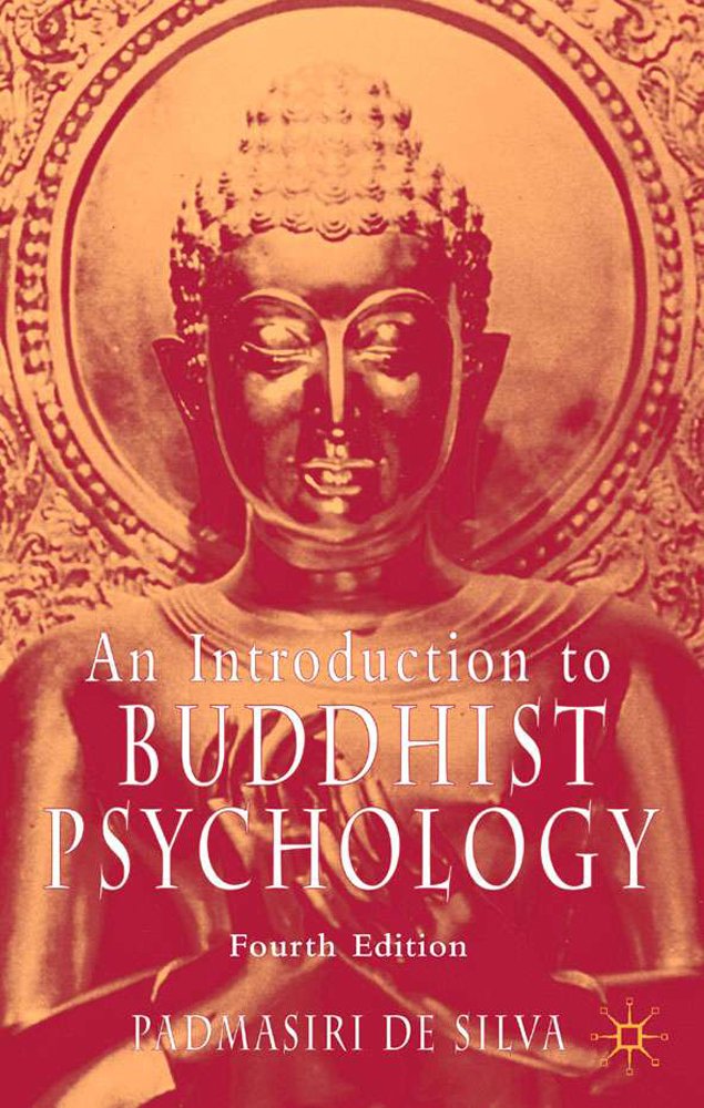 An Introduction to Buddhist Psychology (Library of Philosophy and Religion)