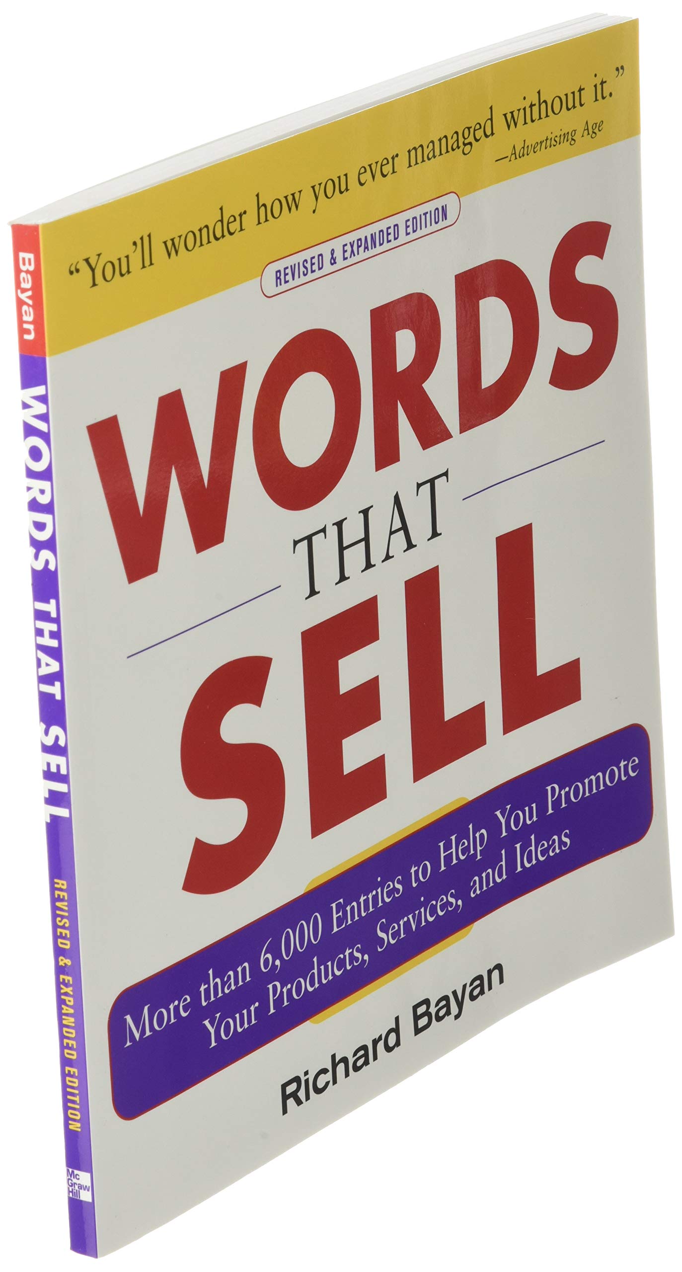 Words that Sell: More than 6000 Entries to Help You Promote Your Products, Services, and Ideas