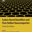 Carbon-Based Nanofillers and Their Rubber Nanocomposites: Carbon Nano-Objects