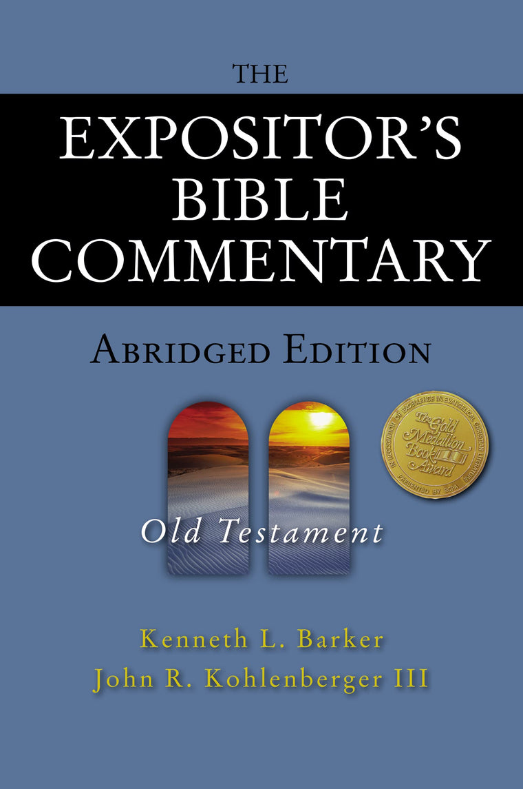 The Expositor's Bible Commentary Abridged Edition: Old Testa