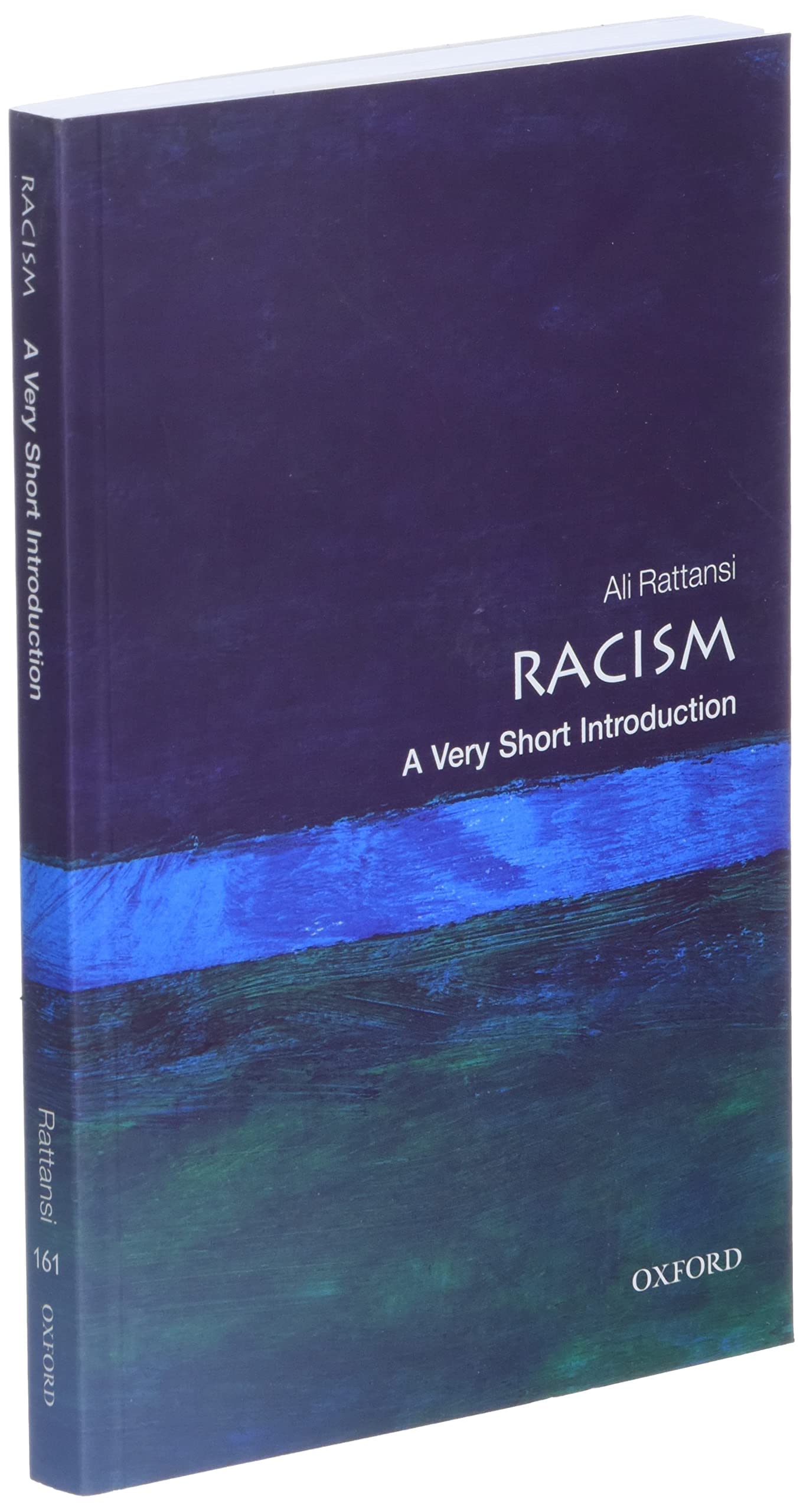Racism: A Very Short Introduction (Very Short Introductions)
