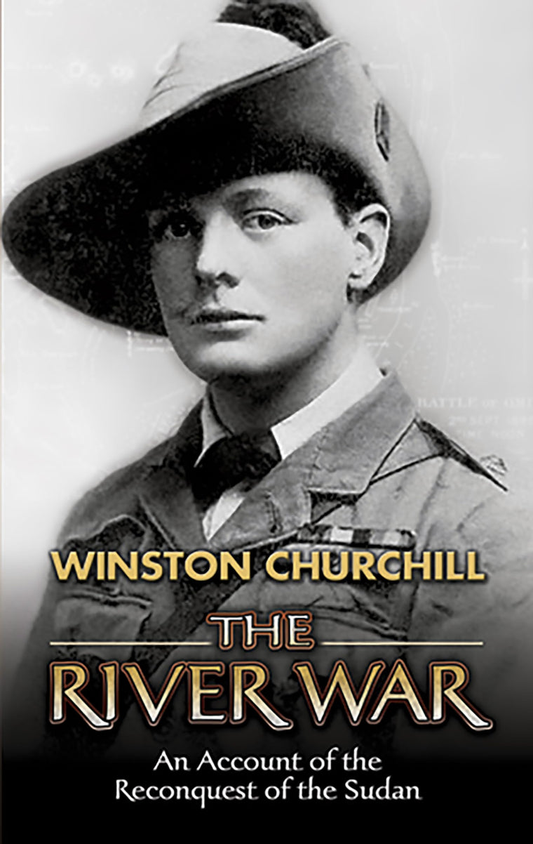 The River War: An Account of the Reconquest of the Sudan by