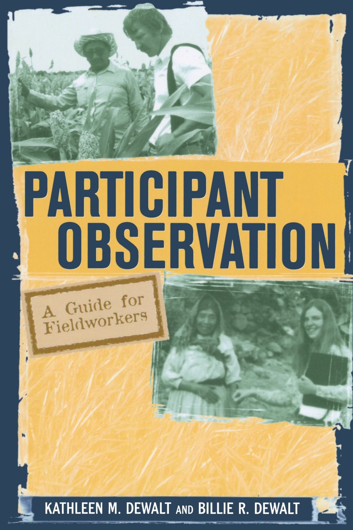 Participant Observation: A Guide for Fieldworkers