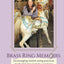 Brass Ring Memoirs: Encouraging stories using practical methodologies to help caregivers reach for their goals in Alzheimer's and dementia care