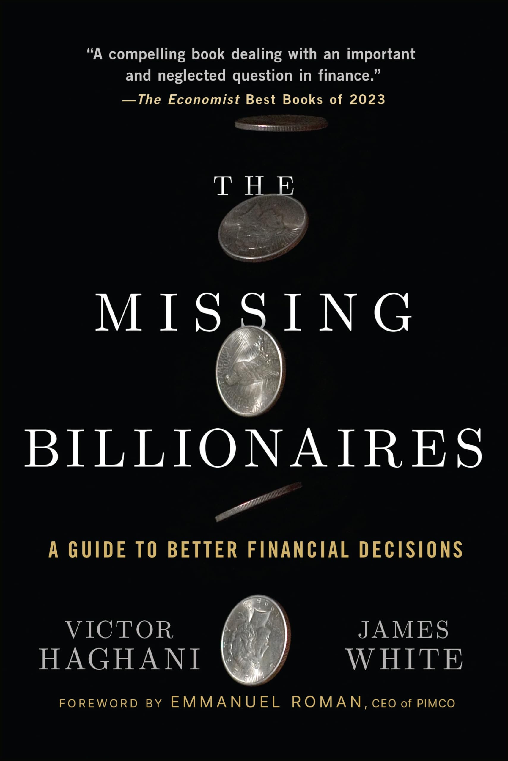 The Missing Billionaires: A Guide to Better Financial Decisions