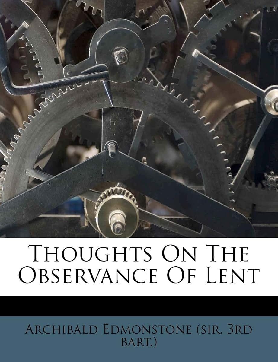 Thoughts on the Observance of Lent