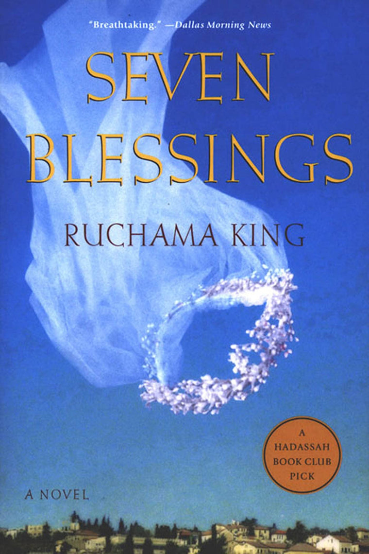 Seven Blessings: A Novel