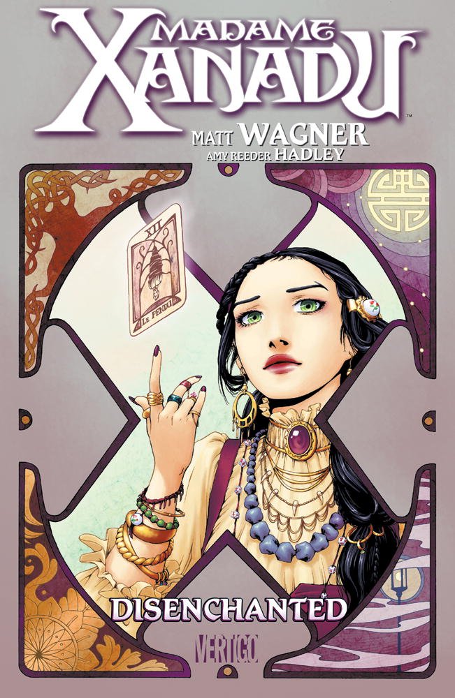 Madame Xanadu Vol. 1: Disenchanted by Wagner, Matt
