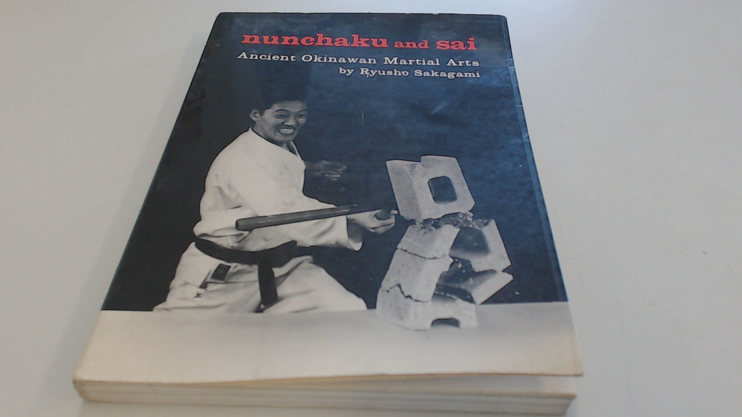 Nunchaku and Sai: Ancient Okinawan Martial Arts