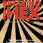 Breaking The Hex: Life With God After The Cross Killed Religion
