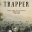 Journal of a Trapper (Illustrated): Nine Years in the Rocky Mountains, 1834-1843