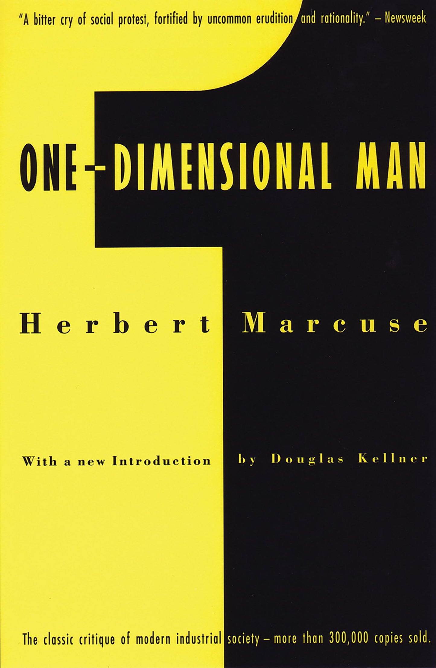 One-Dimensional Man: Studies in the Ideology of Advanced Ind