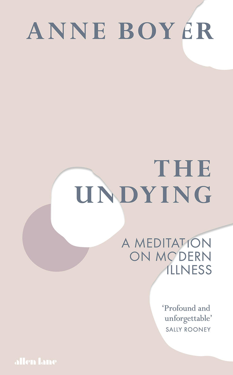The Undying: A Meditation on Modern Illness