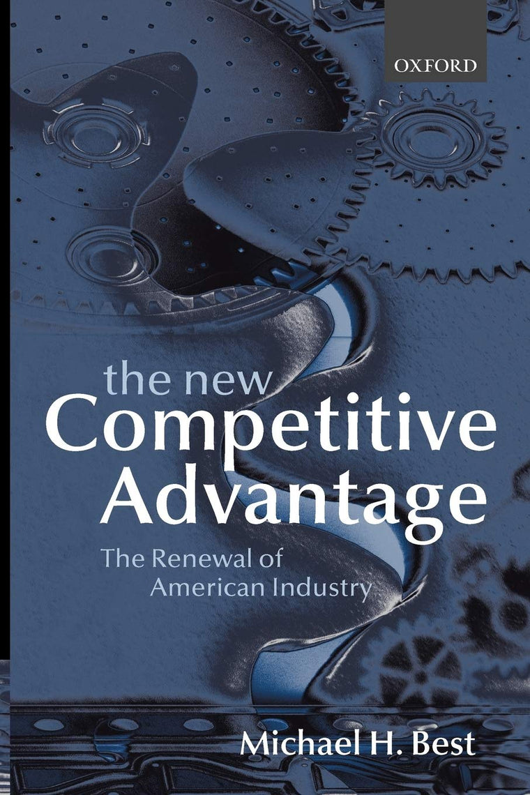 The New Competitive Advantage: The Renewal of American Industry