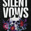 Silent Vows: Special Print Edition (The Byrne Brothers)