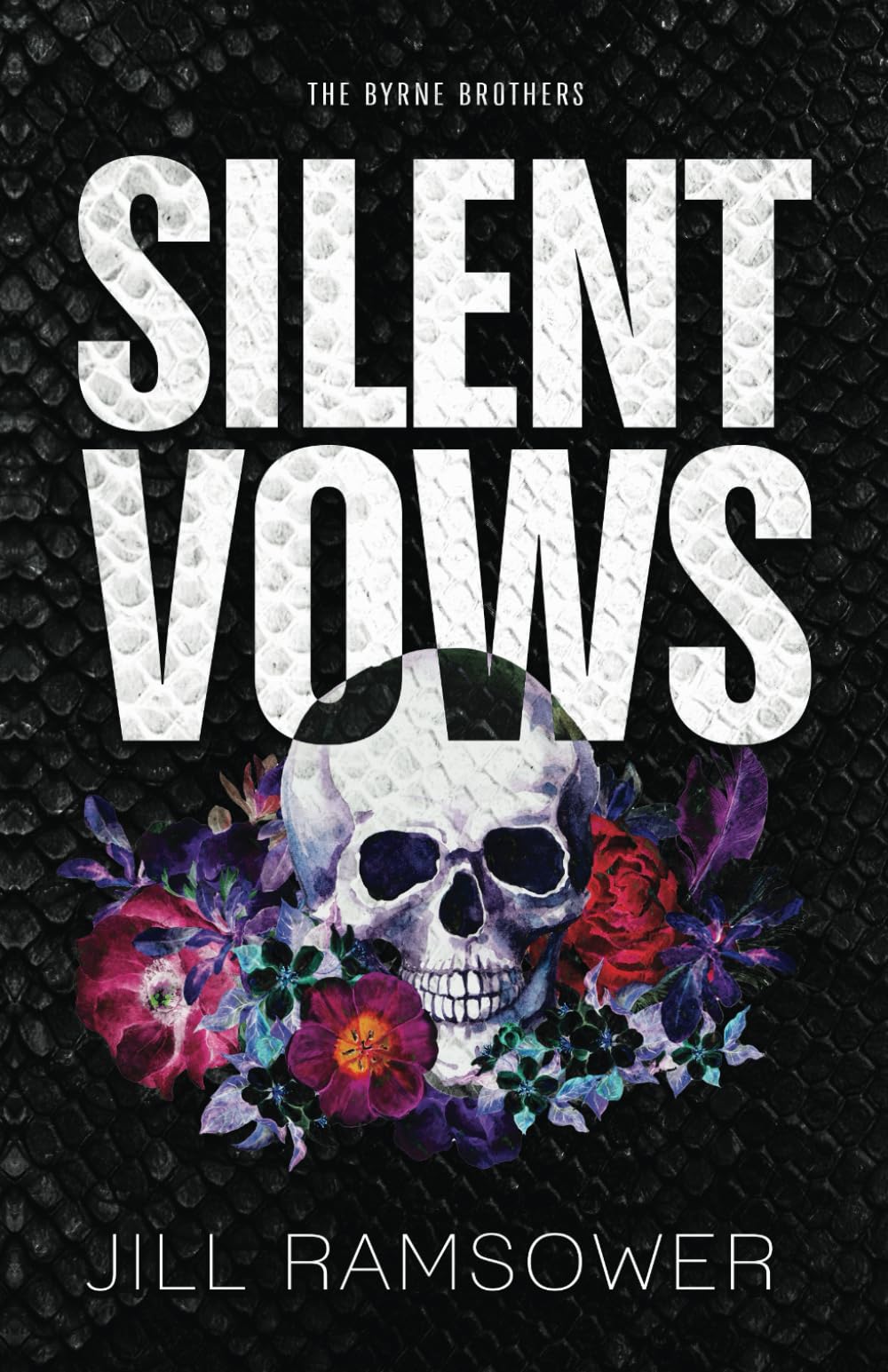 Silent Vows: Special Print Edition (The Byrne Brothers)
