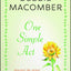 One Simple Act: Discovering the Power of Generosity