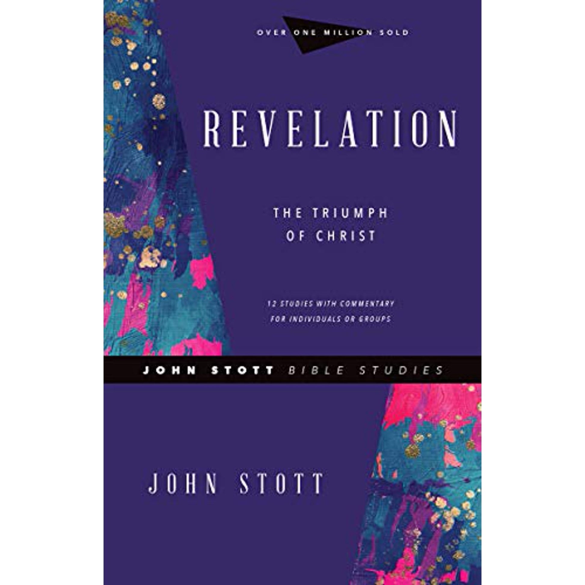 Revelation: The Triumph of Christ (John Stott Bible Studies)