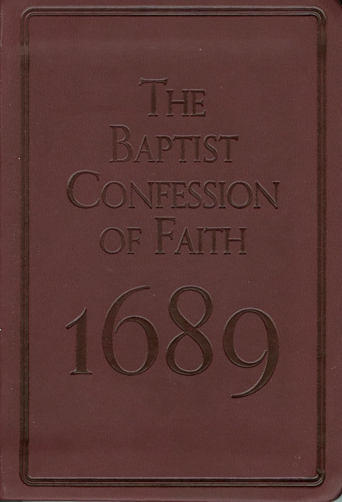 Baptist Confession of Faith 1689 (Pocket Puritans)