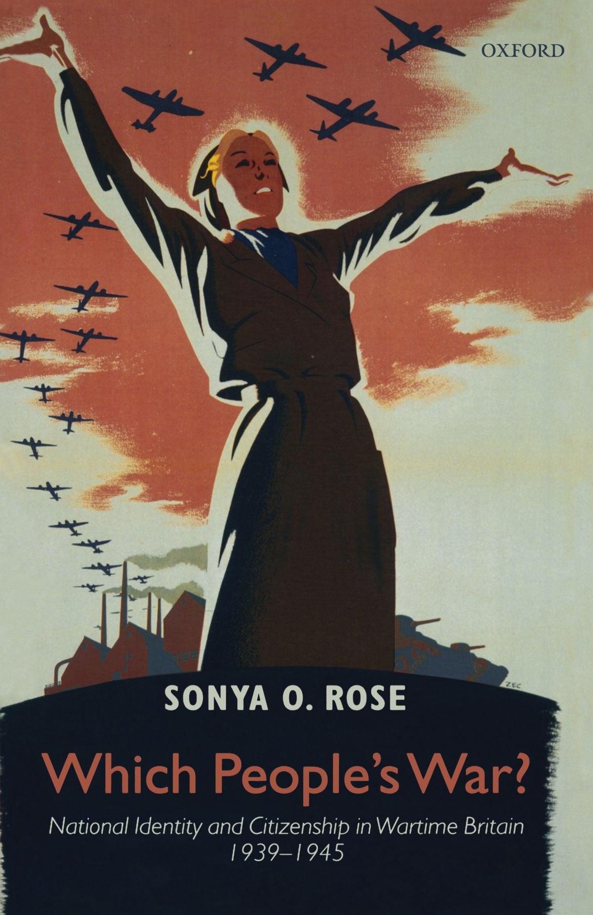 Which People's War?: National Identity and Citizenship in Wartime Britain 1939-1945