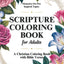 Scripture Coloring Book for Adults: A Christian Coloring Book with Bible Verses