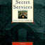 The French Secret Services: A History of French Intelligence from the Dreyfus Affair to the Gulf War