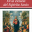 En la escuela del Espíritu Santo (Spanish Edition)
