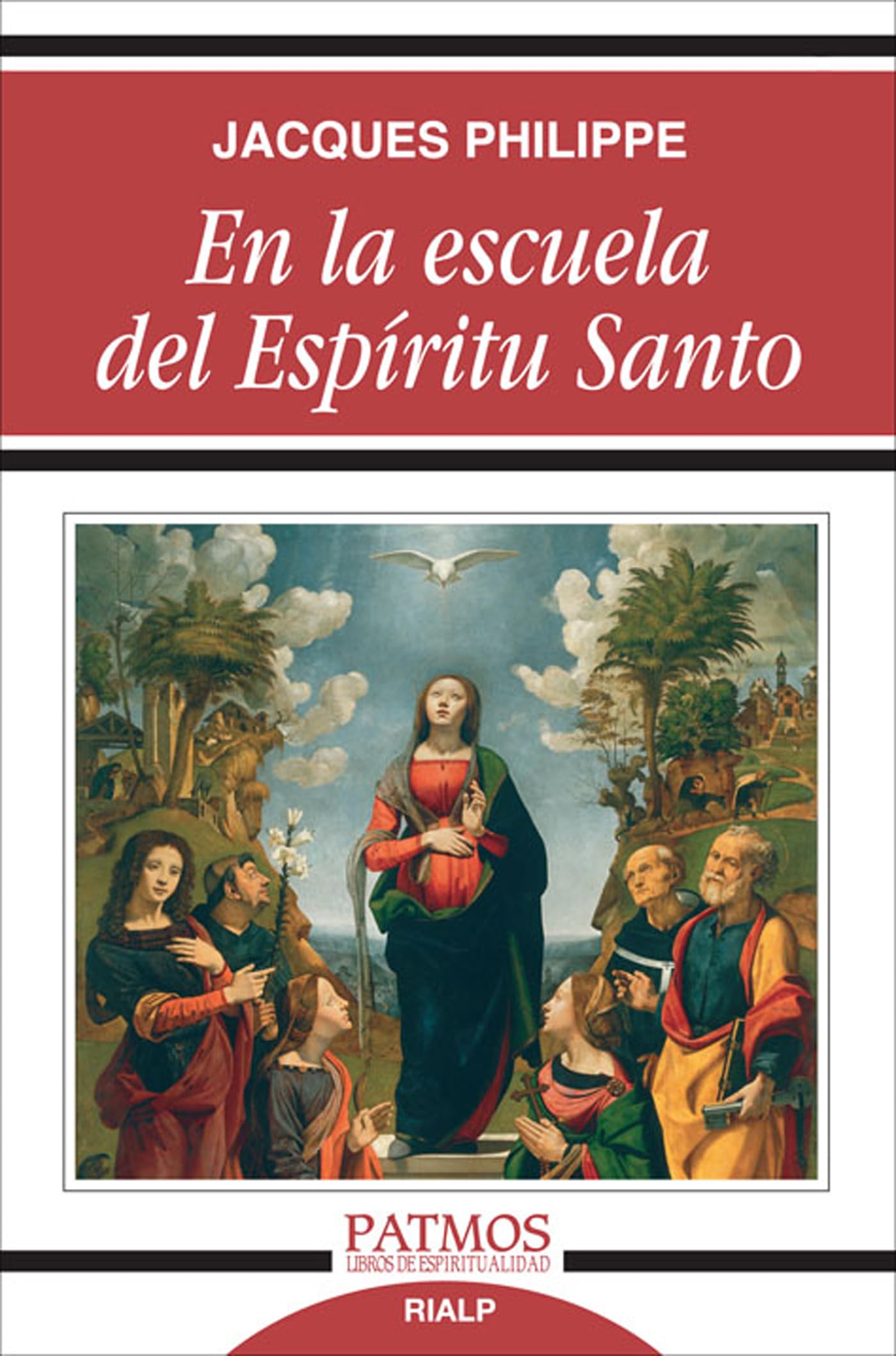 En la escuela del Espíritu Santo (Spanish Edition)