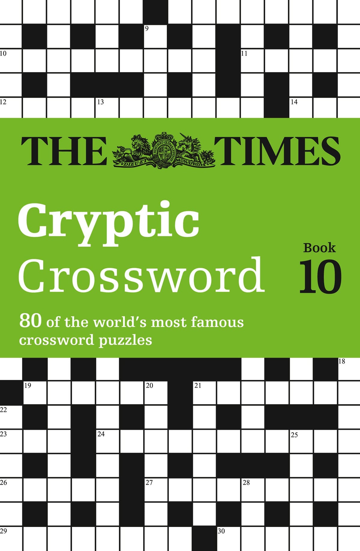 The Times Cryptic Crossword Book 10: 80 world-famous crossword puzzles (Times Crossword)