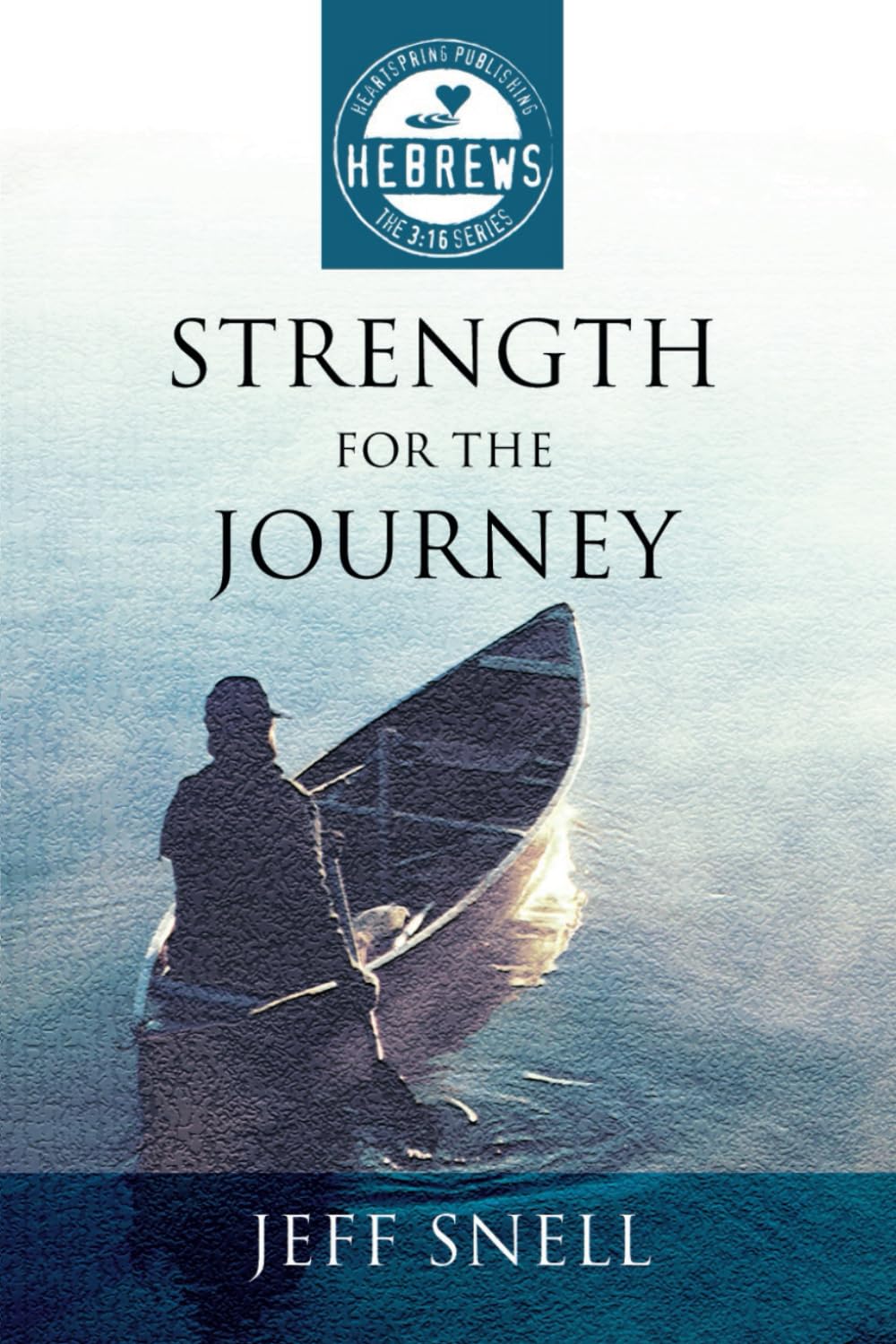 Strength for the Journey: Hebrews in the 3:16 Series