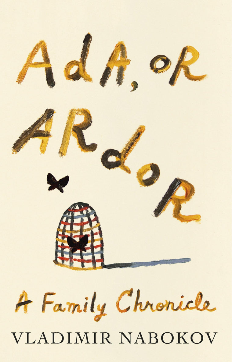 Ada, or Ardor: A Family Chronicle (Vintage International)