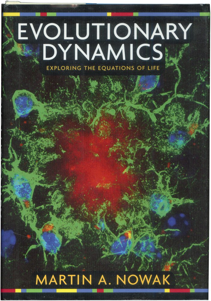 Evolutionary Dynamics: Exploring the Equations of Life by No