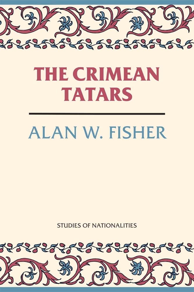 The Crimean Tatars (Hoover Institution Press Publication)