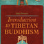 Introduction to Tibetan Buddhism