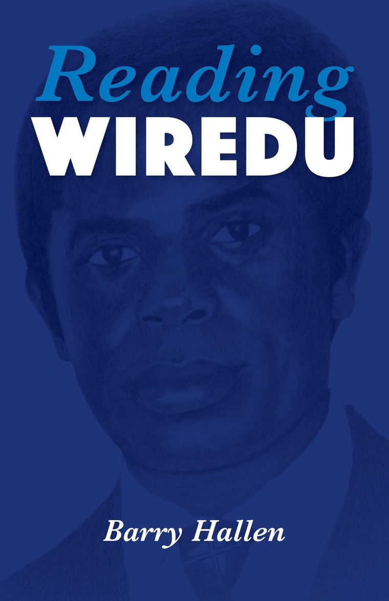 Reading Wiredu (World Philosophies)