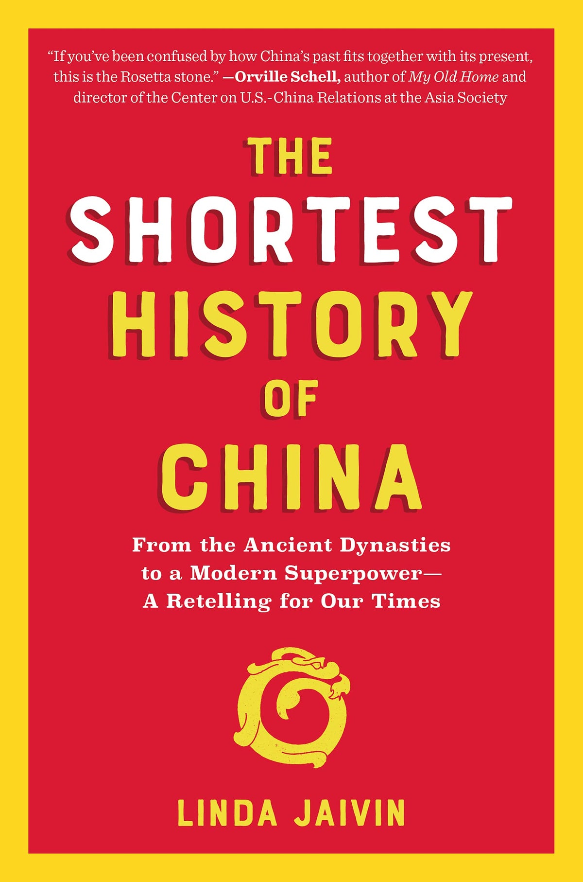 The Shortest History of China (The Shortest History Series)