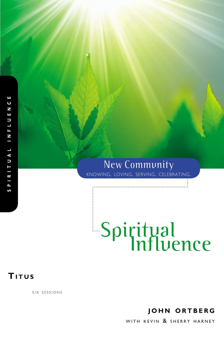 Titus: Spiritual Influence (New Community Bible Study Series)